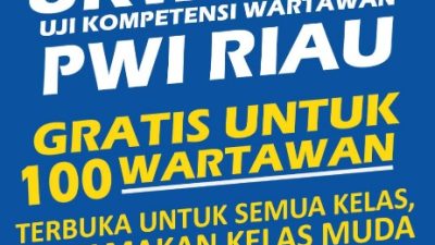 PWI Riau Kembali Gelar UKW Gratis Untuk 100 Peserta, Yuk Daftar!