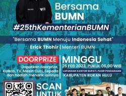Ada Doorprize Menarik Total Rp 100 Juta, Ayo Ikuti Jalan Sehat BUMN di Rohul dan Rohil