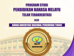 Prodi Pendidikan Bahasa Melayu Unilak Kantongi Akreditasi Baik