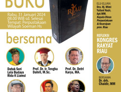 Buku Riau Istimewa Dibedah Hari Ini